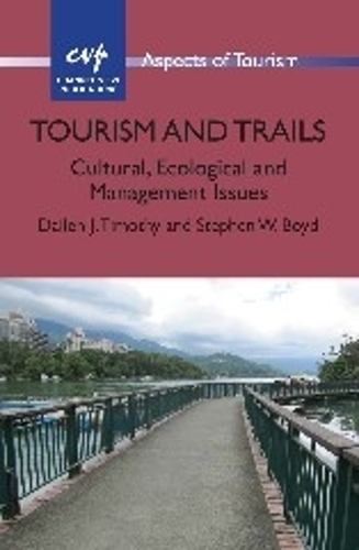 Бумажная книга «Tourism and Trails: Cultural, Ecological and Management Issues», авторов Даллен Дж. Тимоти, Стивен В. Бойд - фото №1