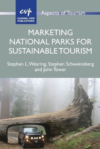 Паперова книга «Marketing National Parks for Sustainable Tourism», авторів Джон Тауер, Стівен Л. Вірінг, Стівен Швайнсберг - фото №1
