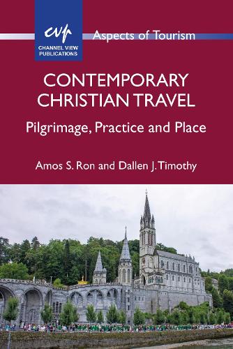 Бумажная книга «Contemporary Christian Travel: Pilgrimage, Practice and Place», авторов Амос С. Рон, Даллен Дж. Тимоти - фото №1
