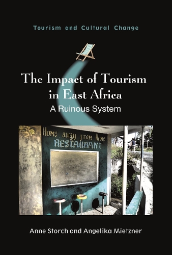 Паперова книга «The Impact of Tourism in East Africa: A Ruinous System», автор Анжеліка Міцнер - фото №1