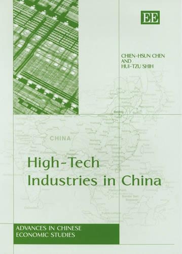 Паперова книга «High-Tech Industries in China», авторів Чіен-Сун Чен, Хуей-Цзи Ші - фото №1