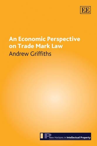 Бумажная книга «An Economic Perspective on Trade Mark Law», автор Эндрю Гриффитс - фото №1