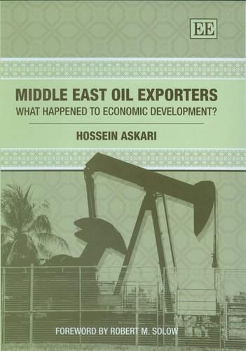 Бумажная книга «Middle East Oil Exporters: What Happened to Economic Development?», автор Хоссейн Аскари - фото №1