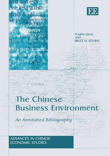 Бумажная книга «The Chinese Business Environment: An Annotated Bibliography», авторов Брюс В. Стенинг, Фуминг Цзян - фото №1