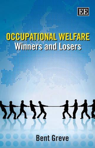 Бумажная книга «Occupational Welfare: Winners and Losers», автор Бент Греве - фото №1