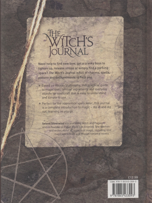 Паперова книга «Witch's Journal: Charms, Spells, Potions and Enchantments», автор Селена Сільвервінд - фото №1