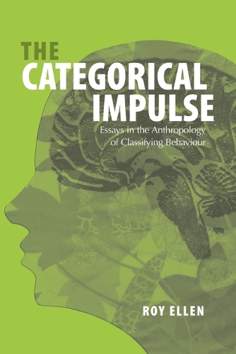 Паперова книга «The Categorical Impulse: Essays on the Anthropology of Classifying Behavior», автор Рой Еллен - фото №1