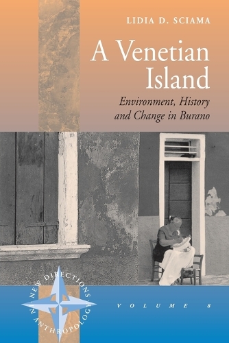 Бумажная книга «A Venetian Island: Environment, History and Change in Burano», автор Лидия Сциама - фото №1