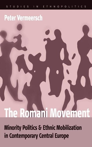 Паперова книга «The Romani Movement: Minority Politics and Ethnic Mobilization in Contemporary Central Europe», автор Пітер Вермерш - фото №1