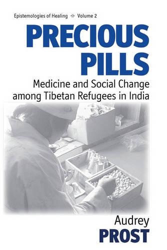 Бумажная книга «Precious Pills: Medicine and Social Change among Tibetan Refugees in India», автор Одри Прост - фото №1