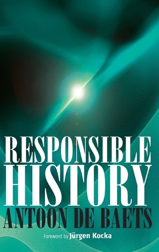 Бумажная книга «Responsible History», автор Антун де Бетс - фото №1