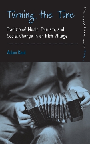 Бумажная книга «Turning the Tune: Traditional Music, Tourism, and Social Change in an Irish Village», автор Адам Каул - фото №1