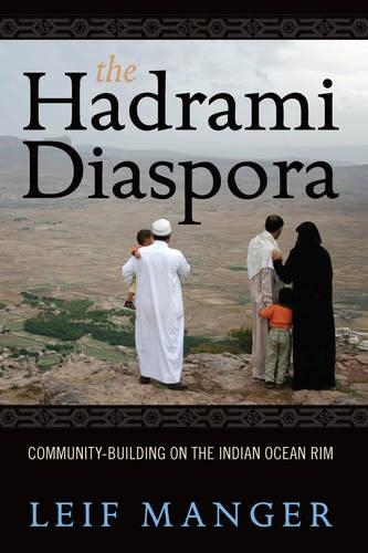 Паперова книга «The Hadrami Diaspora: Community-Building on the Indian Ocean Rim», автор Лейф Мангер - фото №1