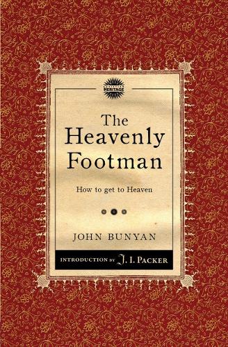 Паперова книга «The Heavenly Footman: How to get to Heaven», автор Джон Буньян - фото №1