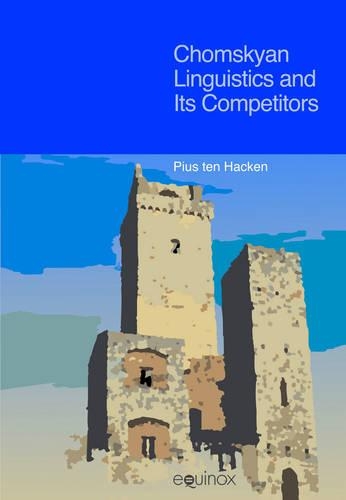 Бумажная книга «Chomskyan Linguistics and Its Competitors», автор Пиус тен Хакен - фото №1