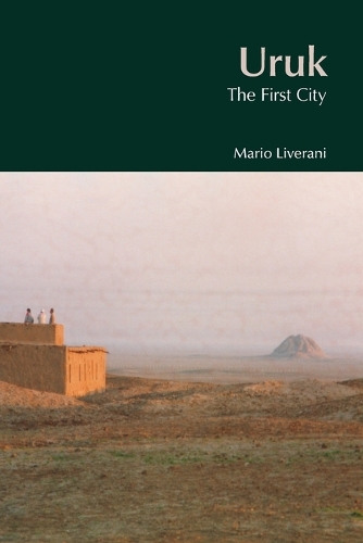 Паперова книга «Uruk: The First City», автор Маріо Ліверані - фото №1