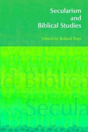 Паперова книга «Secularism and Biblical Studies», автор Роланд Бур - фото №1