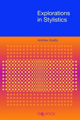Паперова книга «Explorations in Stylistics», автор Ендрю Гоатлі - фото №1