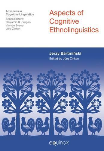 Бумажная книга «Aspects of Cognitive Ethnolinguistics», автор Ежи Бартмински - фото №1