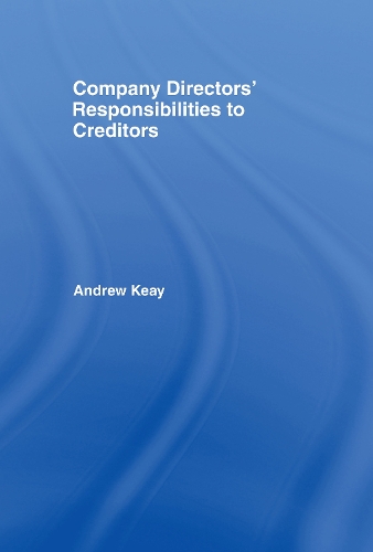 Паперова книга «Company Directors' Responsibilities to Creditors», автор Ендрю Кей - фото №1