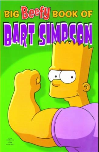 Паперова книга «Simpsons Comics Present: The Big Beefy Book of Bart Simpson», автор Метт Грьонінг - фото №1