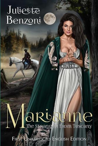 Бумажная книга «Marianne: The Stranger from Tuscany», автор Жюльетта Бенцони - фото №1