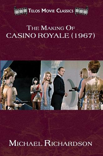 Бумажная книга «The Making of Casino Royale (1967)», автор Майкл Ричардсон - фото №1
