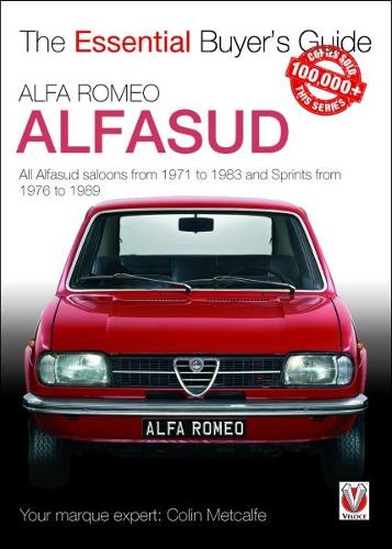 [object Object] «Alfa Romeo Alfasud: All Saloon Models from 1971 to 1983 &  Sprint Models from 1976 to 1989», автор Колін Меткалф - фото №1