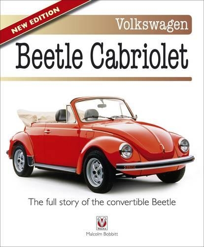 [object Object] «Volkswagen Beetle Cabriolet: – the Full Story of the Convertible Beetle (New Edition)», автор Малкольм Боббітт - фото №1