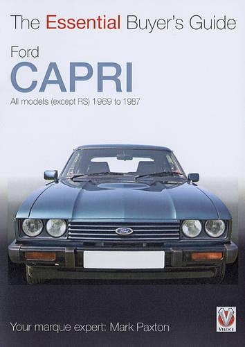 [object Object] «Ford Capri: The Essential Buyer’s Guide», автор Марк Пакстон - фото №1