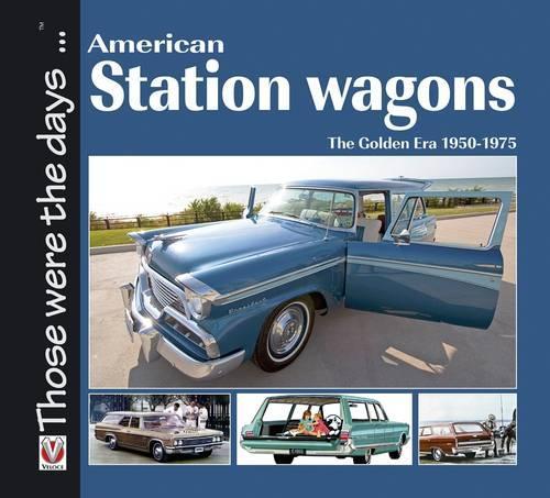 [object Object] «American Station Wagons – the Golden Era 1950-1975», автор Норм Морт - фото №1