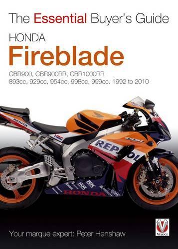 Паперова книга «Essential Buyers Guide Honda Fireblade Cbr900, Cbr900rr, Cbr1000rr. 893cc, 929cc, 954cc, 998cc, 999cc. 1992-2010», автор Пітер Хеншоу - фото №1