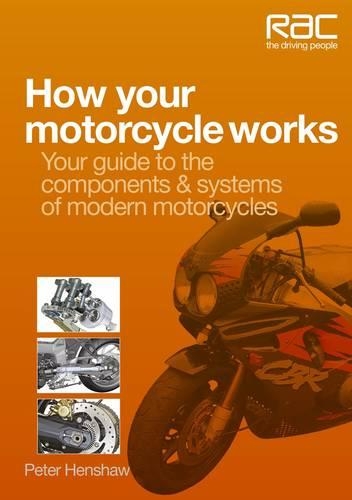 [object Object] «How Your Motorcycle Works: Your Guide to the Components & Systems of Modern Motorcycles», автор Пітер Хеншоу - фото №1
