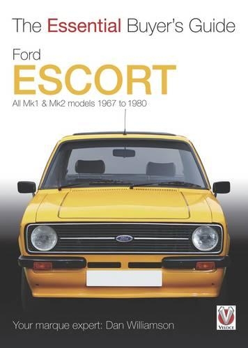[object Object] «Ford Escort Mk1 & Mk2: The Essential Buyer's Guide: All Models 1967 to 1980», автор Ден Вільямсон - фото №1