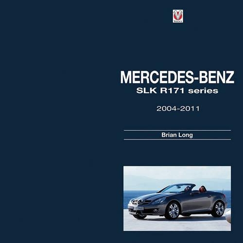 Бумажная книга «Mercedes-Benz SLK -  R171 Series 2004-2011», автор Брайан Лонг - фото №1