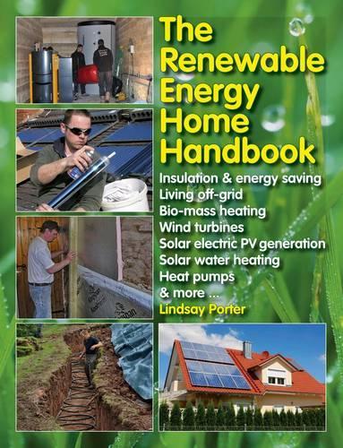 Бумажная книга «The Renewable Energy Home Handbook», автор Линдси Портер - фото №1