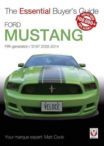 Паперова книга «The Essential Buyers Guide Ford Mustang 5th Generation», автор Метт Кук - фото №1