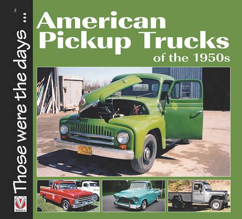 Бумажная книга «American 1/2-Ton Pickup Trucks of the 1950s», автор Норм Морт - фото №1