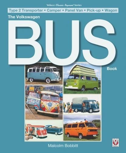 Паперова книга «The Volkswagen Bus Book», автор Малкольм Боббітт - фото №1