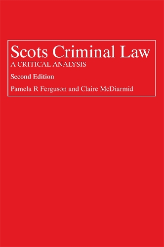 Паперова книга «Scots Criminal Law: A Critical Analysis», авторів Клер МакДіармід, Памела Фергюсон - фото №1