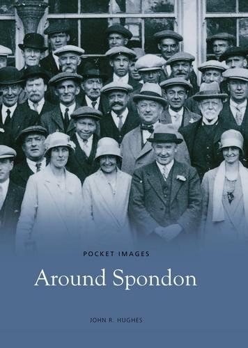 Бумажная книга «Around Spondon», автор Джон Хьюз - фото №1