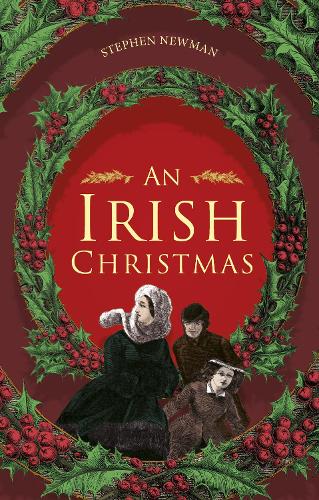 Бумажная книга «An Irish Christmas», автор Стивен Ньюман - фото №1