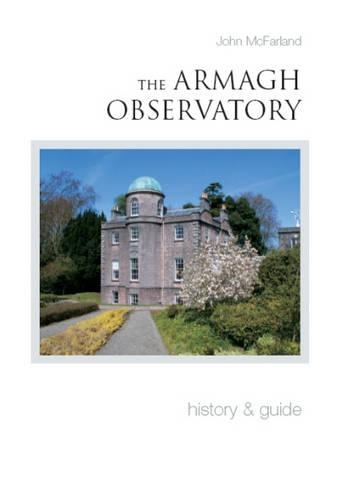 Паперова книга «Armagh Observatory: A History and Guide», автор Джон Макфарланд - фото №1