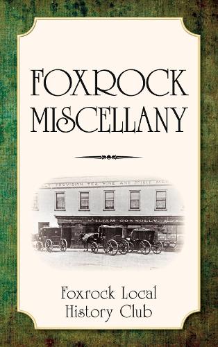 Паперова книга «Foxrock Miscellany», автор Foxrock Local History Club - фото №1