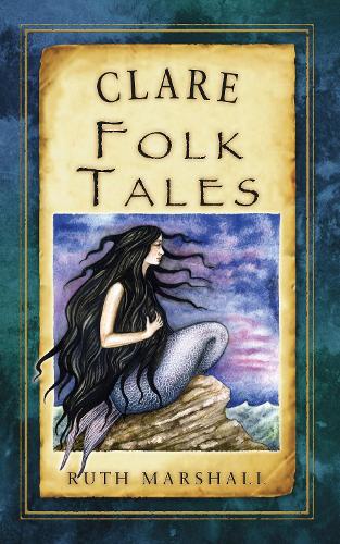 Бумажная книга «Clare Folk Tales», автор Рут Маршалл - фото №1
