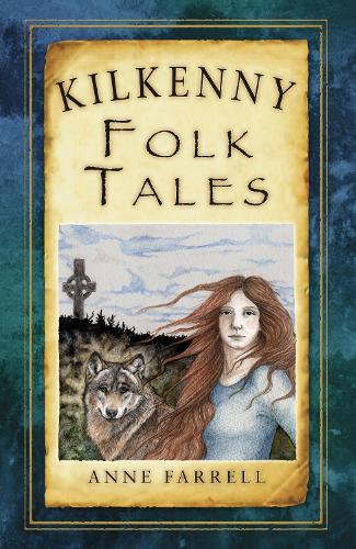 Бумажная книга «Kilkenny Folk Tales», автор Энн Фаррелл - фото №1