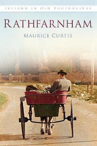 Паперова книга «Rathfarnham: Ireland in Old Photographs», автор Моріс Кертіс - фото №1
