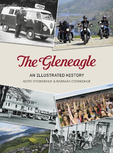 Бумажная книга «The Gleneagle: An Illustrated History», авторов Аойф О'Донохью, Барбара О'Донохью - фото №1