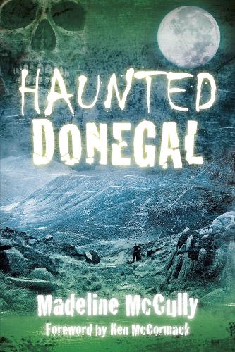 Паперова книга «Haunted Donegal», автор Мадлен Маккаллі - фото №1