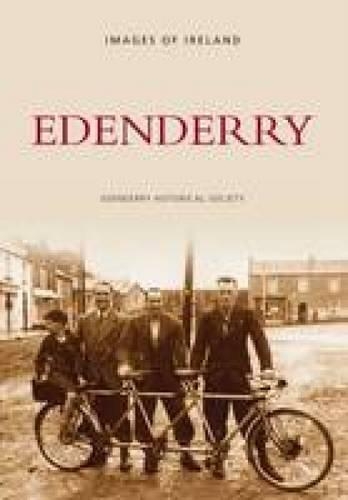 Паперова книга «Edenderry: Images of Ireland», автор Історичне товариство Едендеррі - фото №1